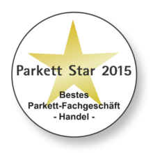 Parkett Star 2015 Auszeichnung für Der Parkett Riese Köln